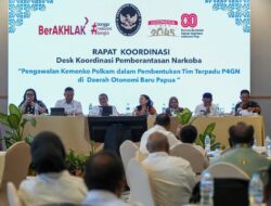 Kawal Pembentukan Tim P4GN di Papua, Kemenko Polkam-RI : Peredaran Narkoba di Katakan Serius