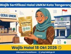 Pemkot Tangerang Imbau UMKM Segera Urus Sertifikasi Halal